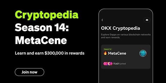 币安 Web3钱包上线Cryptopedia第14期！瓜分30万美元代币MAK